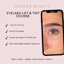 Load image into Gallery viewer, Eyelash Lift &amp; Tint Training Course
