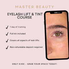 Load image into Gallery viewer, Eyelash Lift &amp; Tint Training Course - February 25th (morning)

